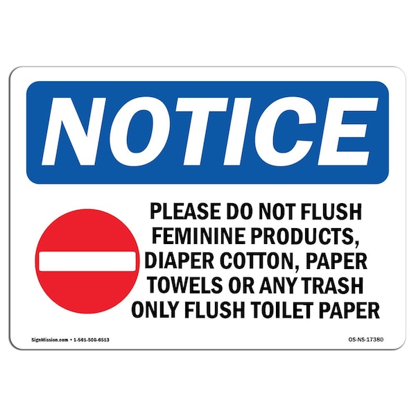 Safety Sign, OSHA Notice, 12" Height, Please Do Not Flush Feminine Sign With Symbol, Landscape